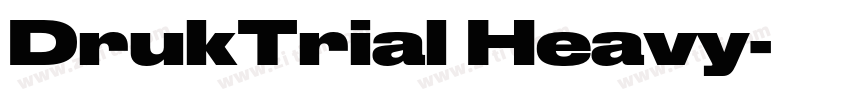 DrukTrial Heavy字体转换